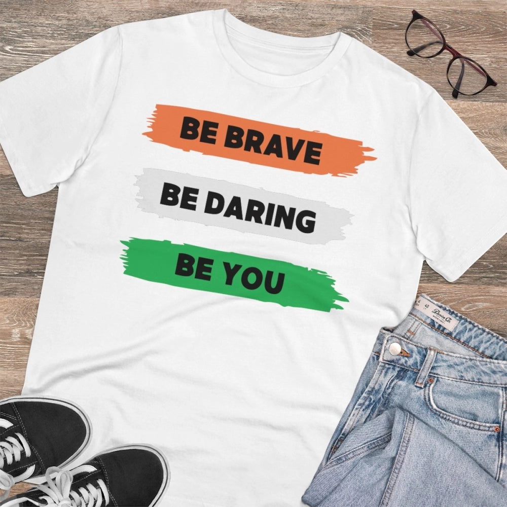 Men's PC Cotton Be Brave Be You Printed T Shirt (Color: White, Thread Count: 180GSM)