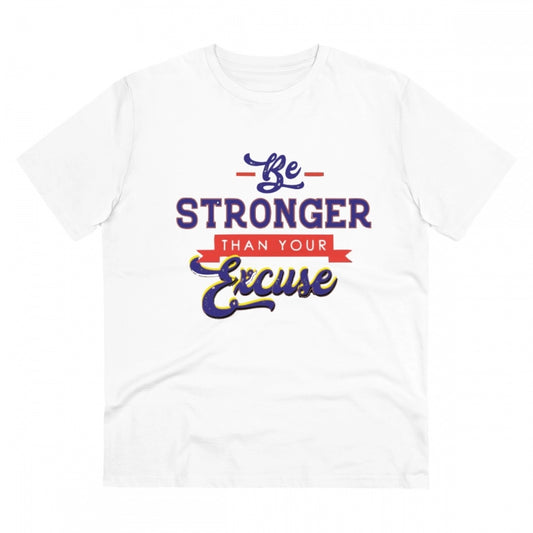 Men's PC Cotton Be Stronger Than Your Excuse Desing Printed T Shirt (Color: White, Thread Count: 180GSM)