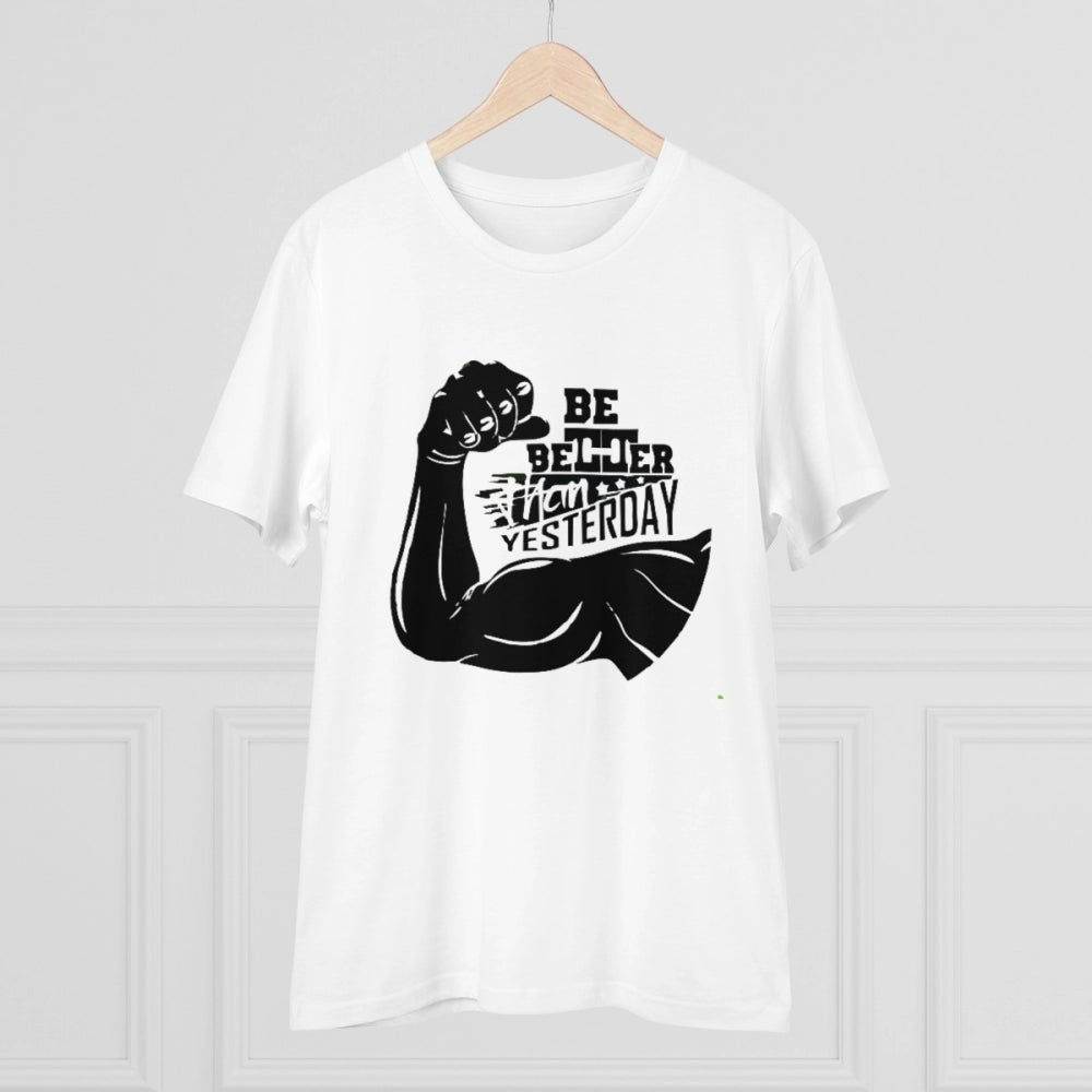 Men's PC Cotton Be Beter Than Yesterday Printed T Shirt (Color: White, Thread Count: 180GSM)
