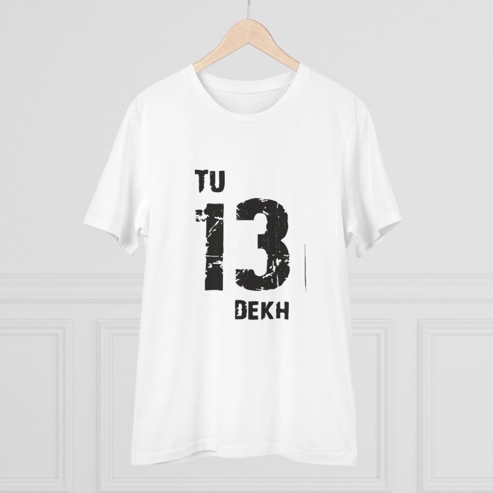 Men's PC Cotton Tu 13 Dekh Printed T Shirt (Color: White, Thread Count: 180GSM)