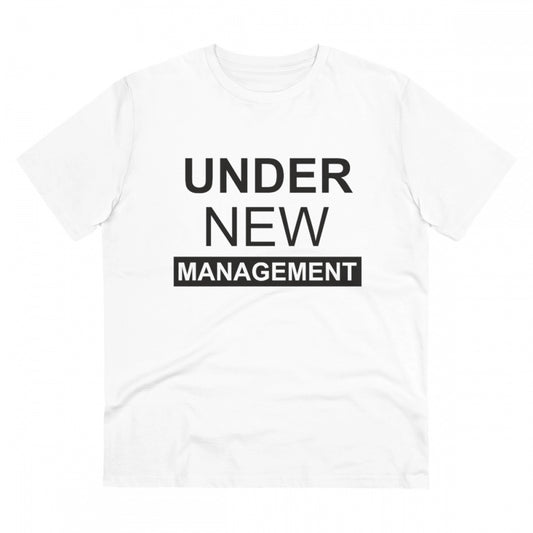 Men's PC Cotton Under New Management Desing Printed T Shirt (Color: White, Thread Count: 180GSM)