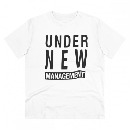 Men's PC Cotton Under New Management Desing Printed T Shirt (Color: White, Thread Count: 180GSM)