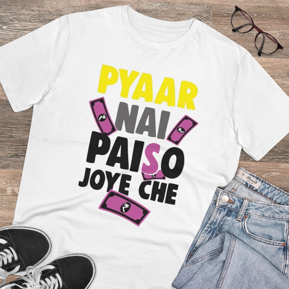 Men's PC Cotton Pyaar Nay Paisa Joy Che Printed T Shirt (Color: White, Thread Count: 180GSM)