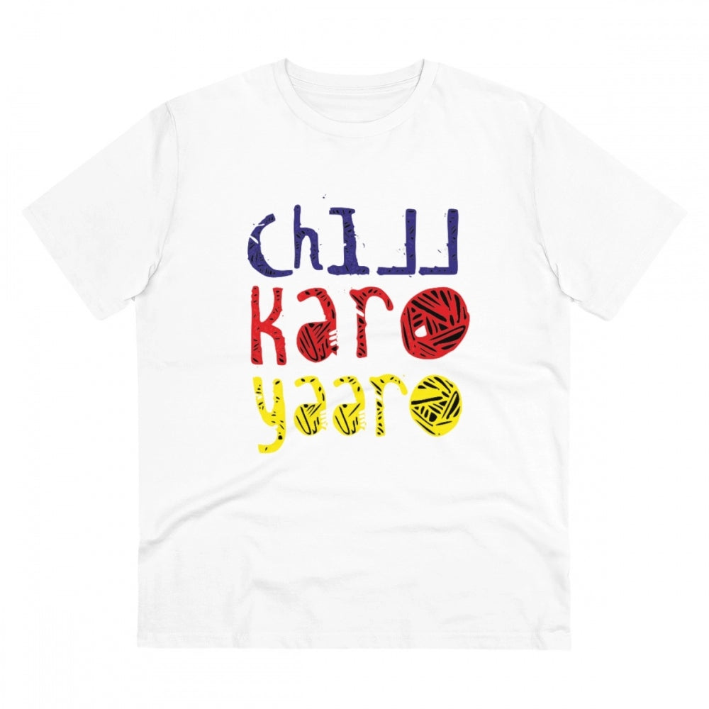Men's PC Cotton Chil Karo Yaar Printed T Shirt (Color: White, Thread Count: 180GSM)