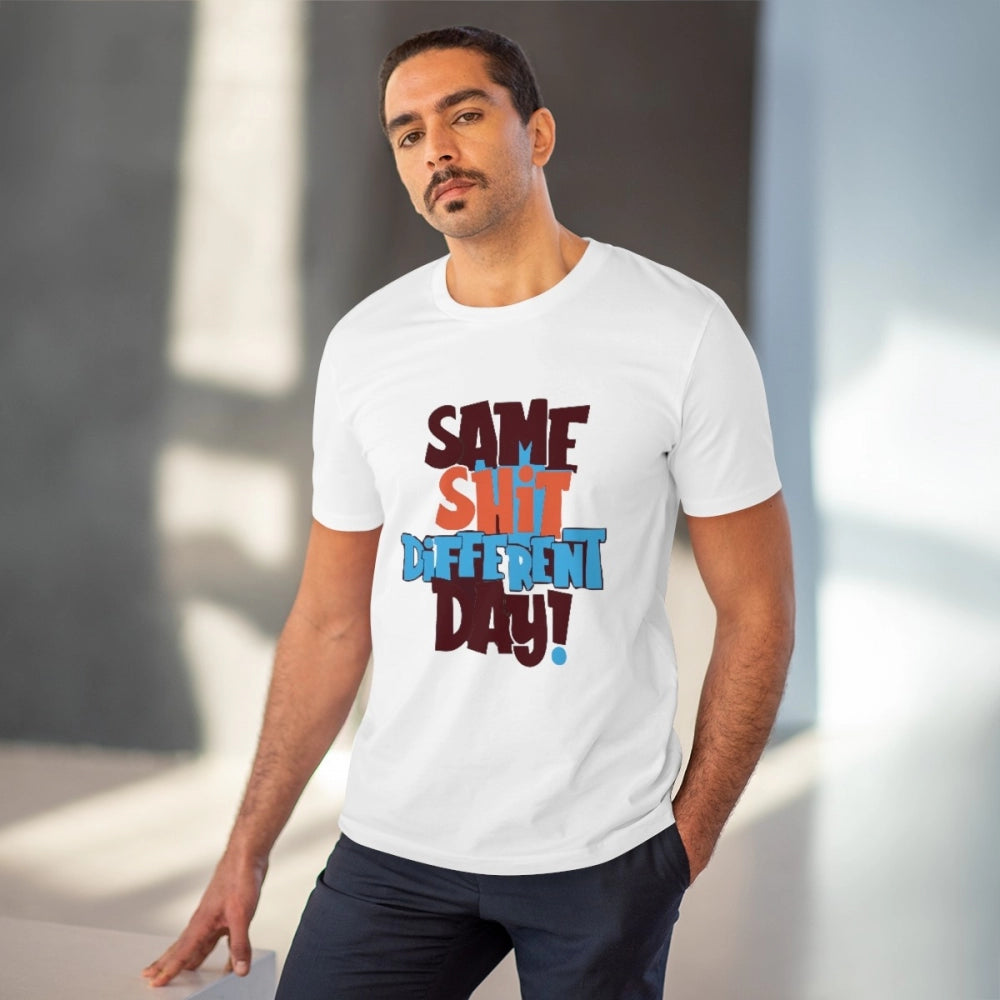 Men's PC Cotton Same Shit Different Day Printed T Shirt (Color: White, Thread Count: 180GSM)