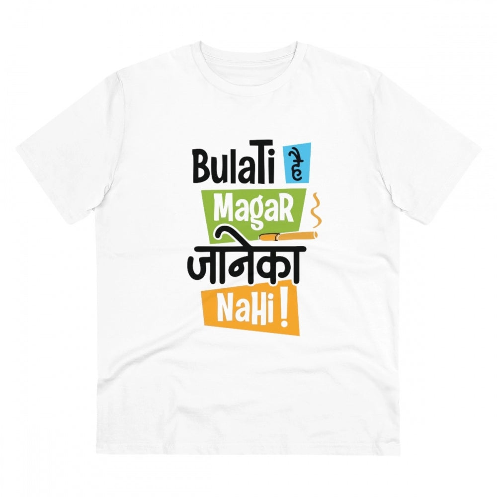 Men's PC Cotton Bulati Hai Magar Jane Ka Nahi Printed T Shirt (Color: White, Thread Count: 180GSM)