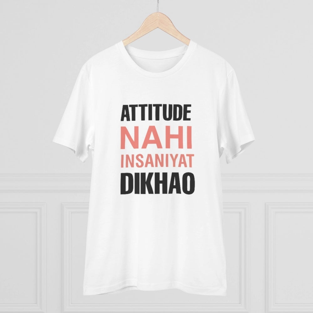Men's PC Cotton Attitude Nahi Insaniyat Dikhao Printed T Shirt (Color: White, Thread Count: 180GSM)
