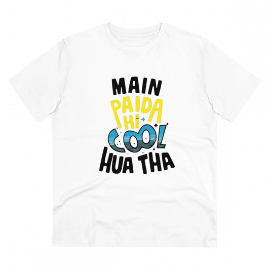 Men's PC Cotton Me Paida Hi Cool Huaa Tha Printed T Shirt (Color: White, Thread Count: 180GSM)