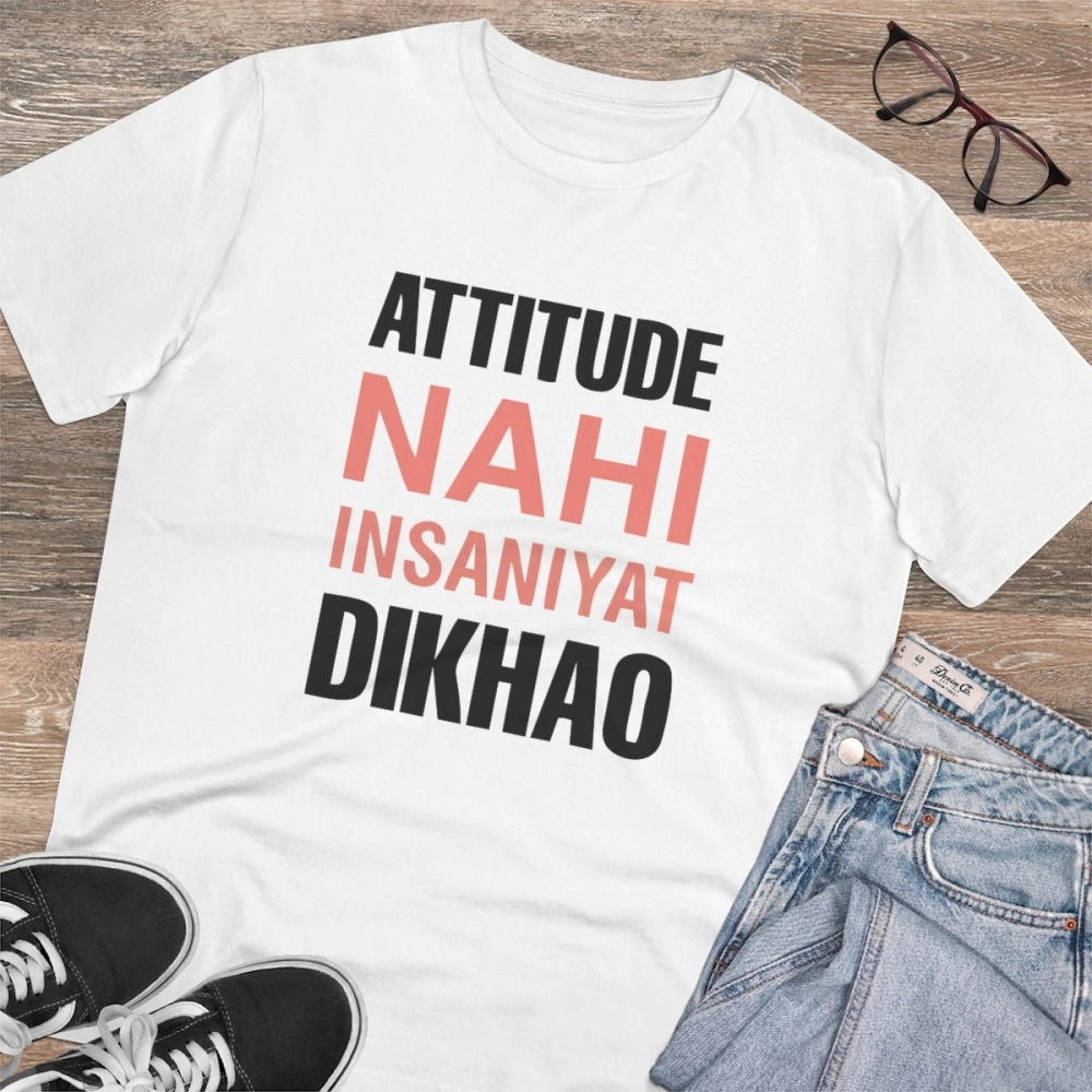 Men's PC Cotton Attitude Nahi Insaniyat Dikhao Printed T Shirt (Color: White, Thread Count: 180GSM)