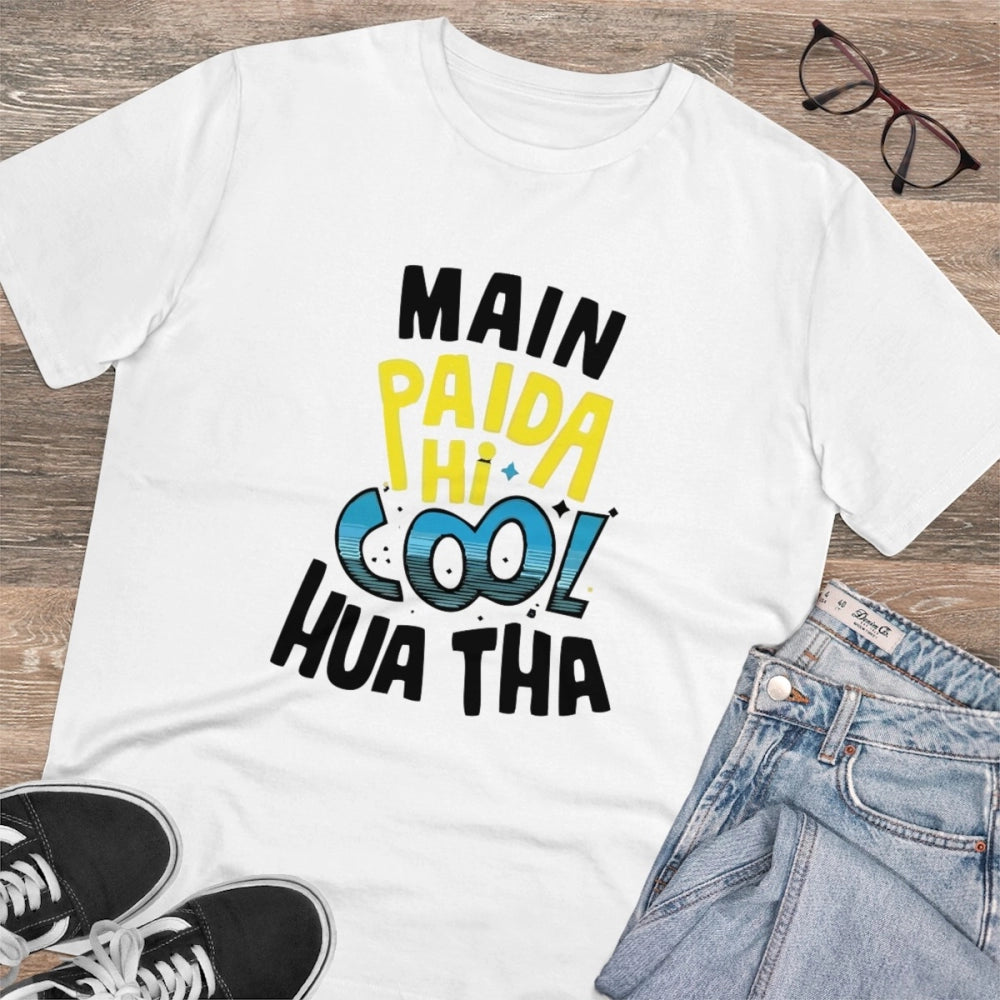 Men's PC Cotton Me Paida Hi Cool Huaa Tha Printed T Shirt (Color: White, Thread Count: 180GSM)