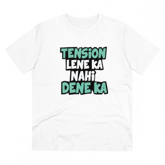 Men's PC Cotton Tention Lene Ka Nahi Dene Ka Printed T Shirt (Color: White, Thread Count: 180GSM)